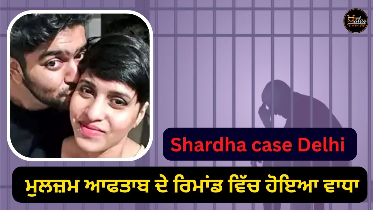Shardha case Delhi: Accused Aftab's remand increased