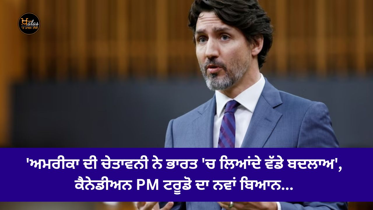 Canadian PM Trudeau's new statement...